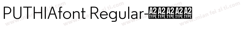 PUTHlAfont Regular字体转换